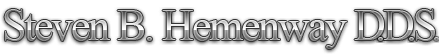 Steven B. Hemenway, D.D.S.